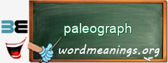 WordMeaning blackboard for paleograph